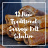 12 Piece Traditional Sausage Roll Selection